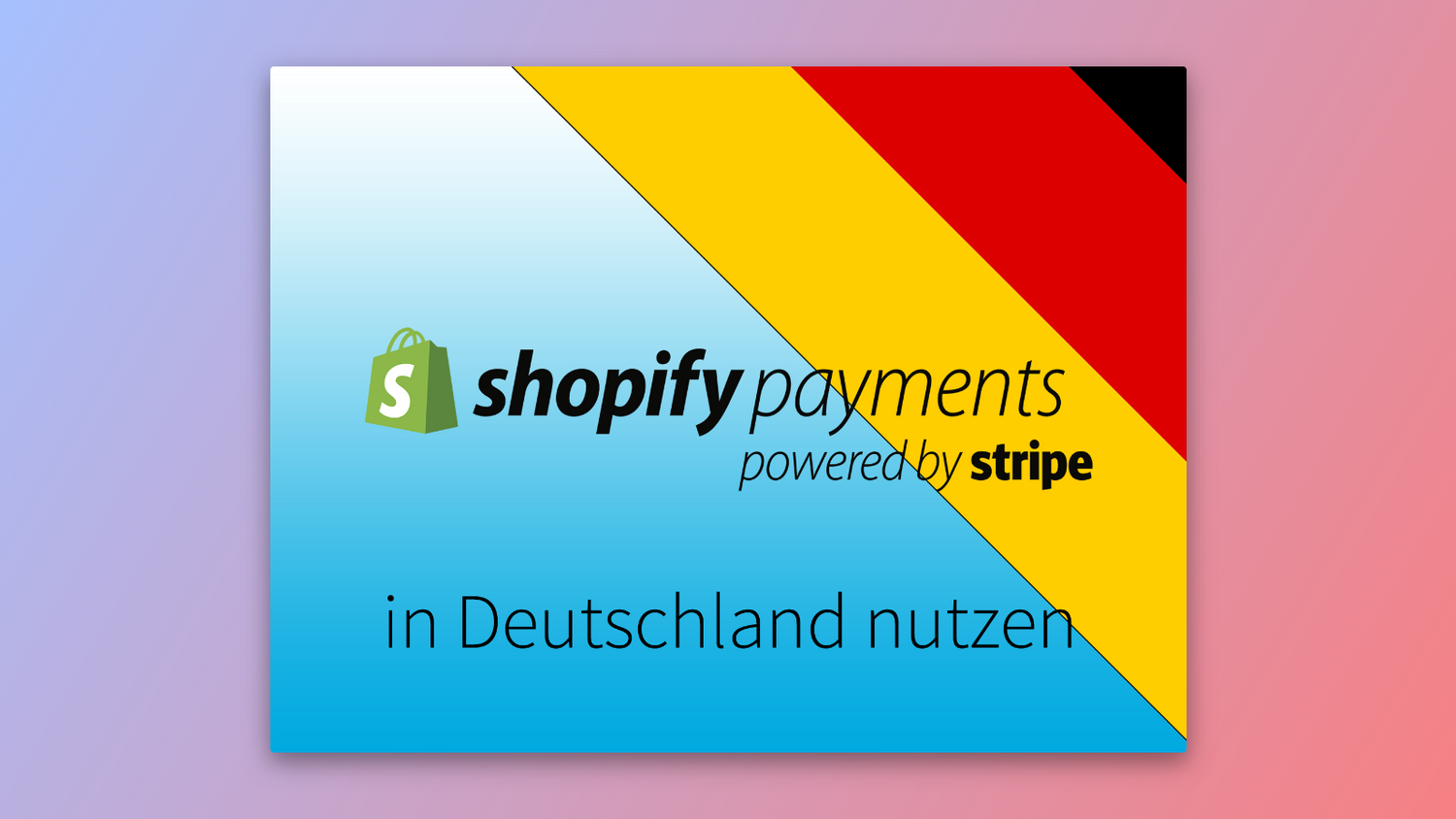 Shopify Payments in Deutschland nutzen